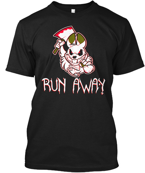 Holy Killer Bunny Run Away T Shirt