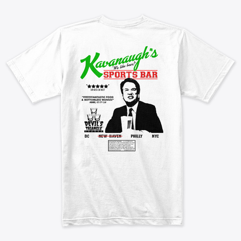 Kavanaugh's Sports Bar Exclusive White T-Shirt Back