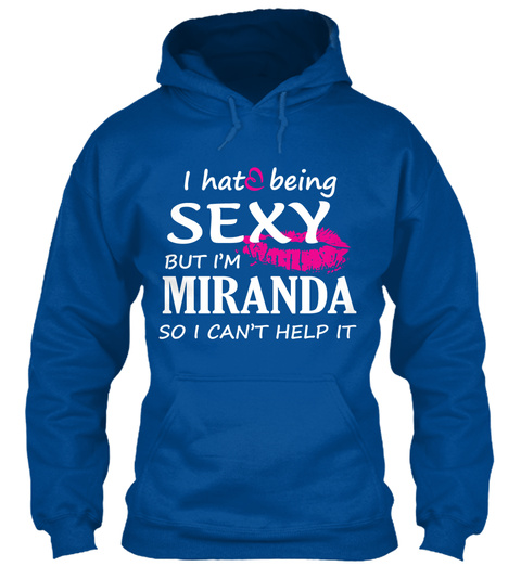 Tshirt Of Miranda, Sexy Miranda Royal T-Shirt Front