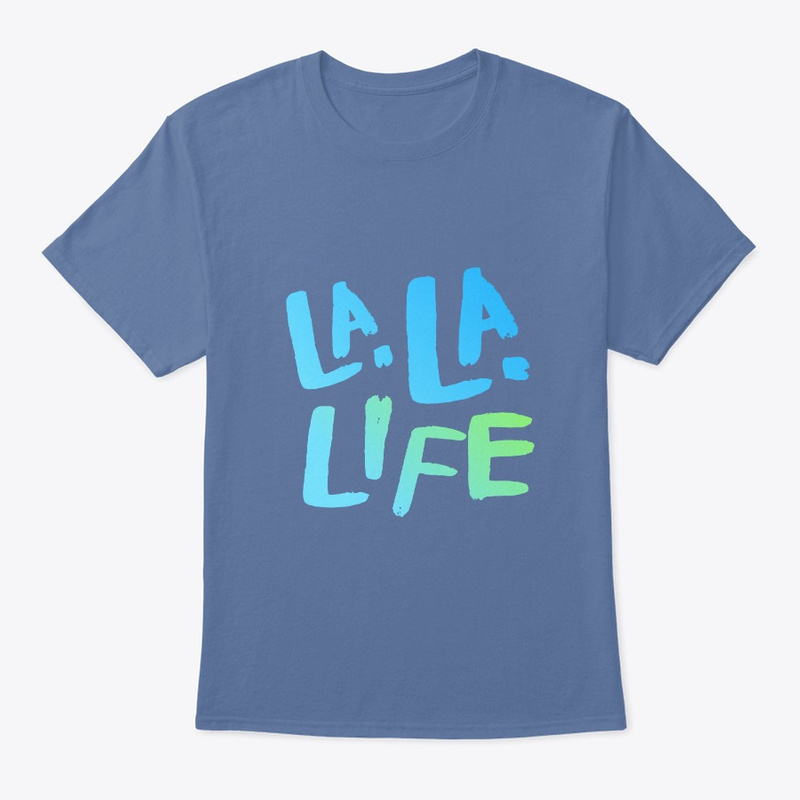La La Life | La La Life