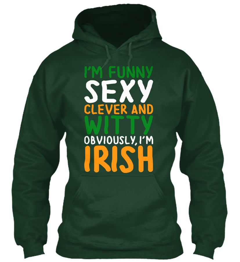 IM FUNNY SEXY IRISH Unisex Tshirt