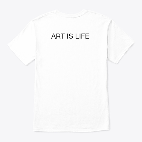 Sex Is Art White T-Shirt Back