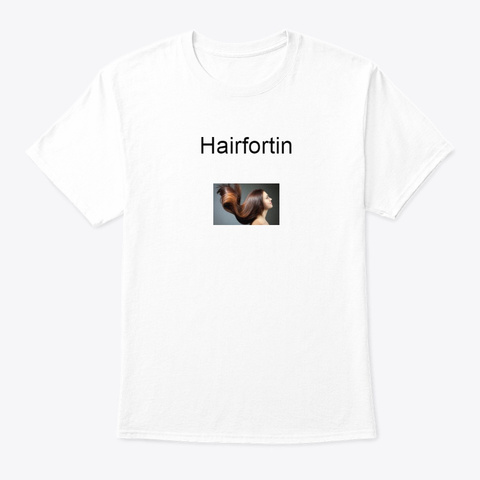 Hairfortin White T-Shirt Front