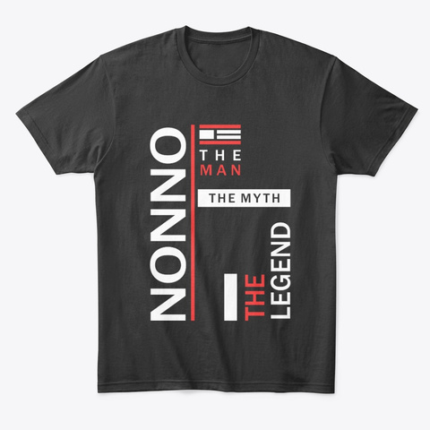 Nonno The Man The Legend Black T-Shirt Front