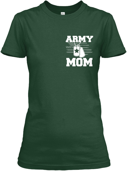Love The Raised Your Soldier Shirt? Forest Green T-Shirt Front