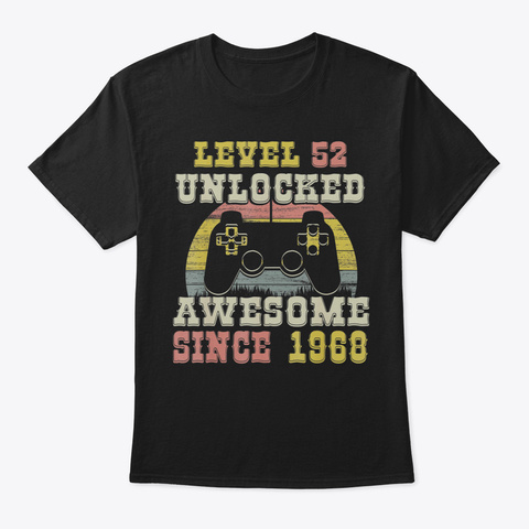 Awesome 1968 52 Nd Birthday Gamer Level 5 Black T-Shirt Front