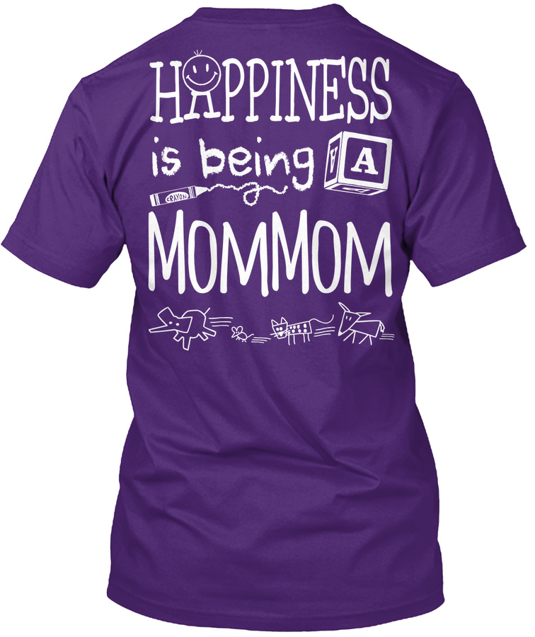 Happiness Is Being A Mommom