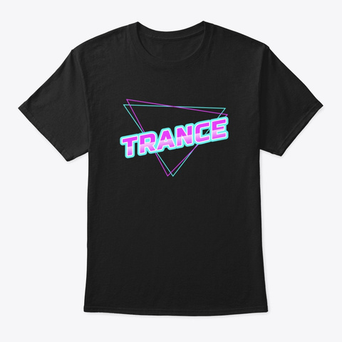 Trance Is The Answer Shirt Edm Retro Dj Black T-Shirt Front
