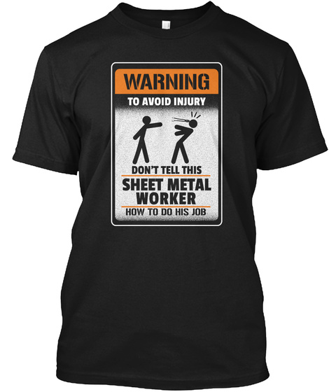 Sarcastic Sheet Metal Worker