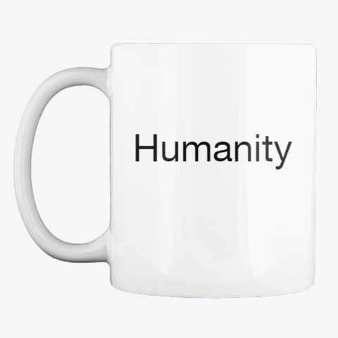 Save Humanity Product White Maglietta Front