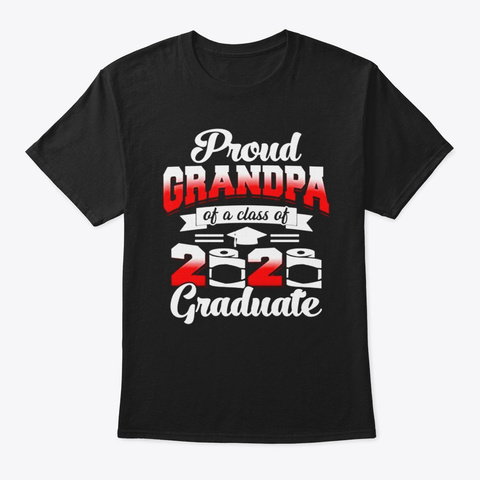 Proud Grandpa Of Class Of 2020 Graduate Black T-Shirt Front