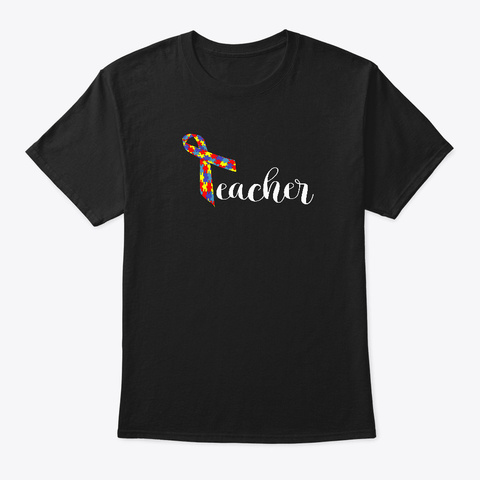 Autism Teacher Shirt Women Men Adult Black áo T-Shirt Front