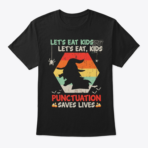 Eat Kids Punctuation Saves Lives Teacher