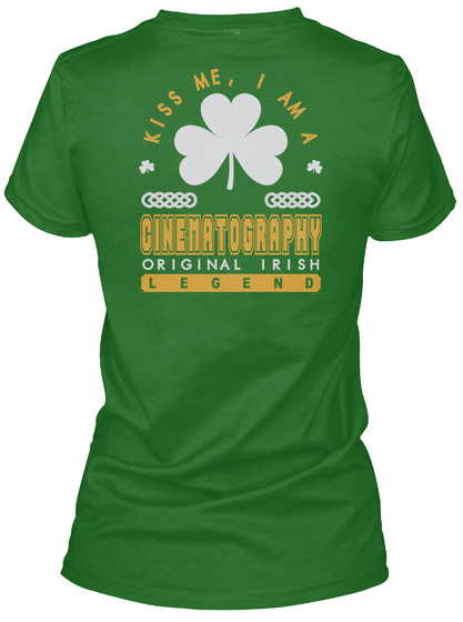 Cinematography Original Irish Job T Shirts Irish Green T-Shirt Back