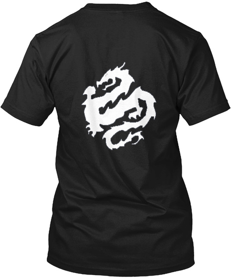 Dragon Super Power  Black T-Shirt Back