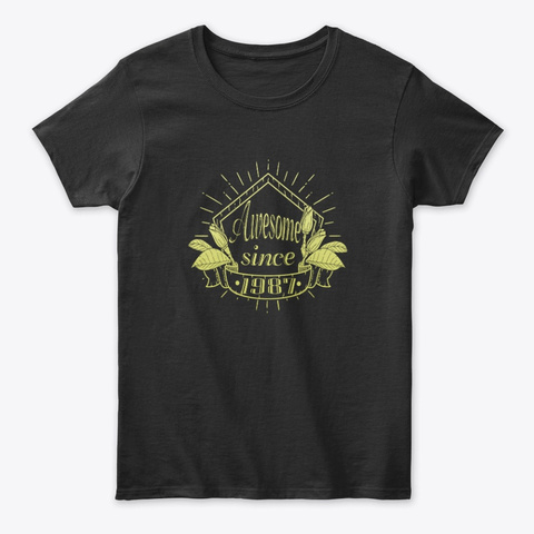  Awesome Since 1987 Black T-Shirt Front