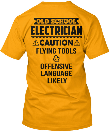 Old School Electrician - Safety Shirt
