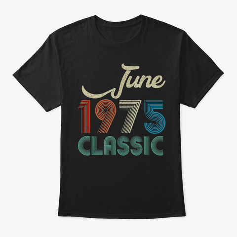44 Th Birthday Gift Retro Classic Vintage Black T-Shirt Front