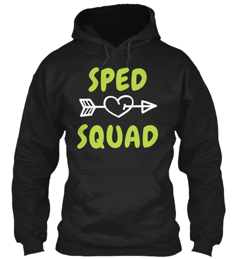 Sped Squad Teacher Gift Special Educatio Black T-Shirt Front