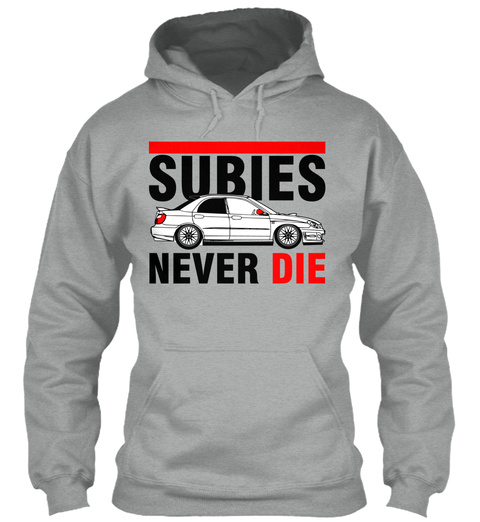 Subies Never Die  Sport Grey T-Shirt Front