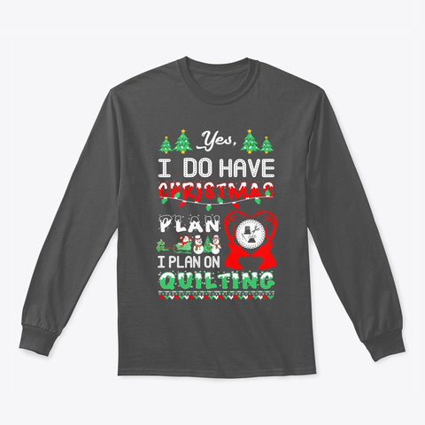 Christmas Plan Quilting Ugly Sweater Charcoal T-Shirt Front