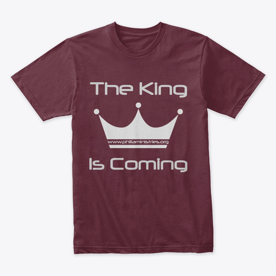 The King Is Coming Mens Tee Unisex Tshirt