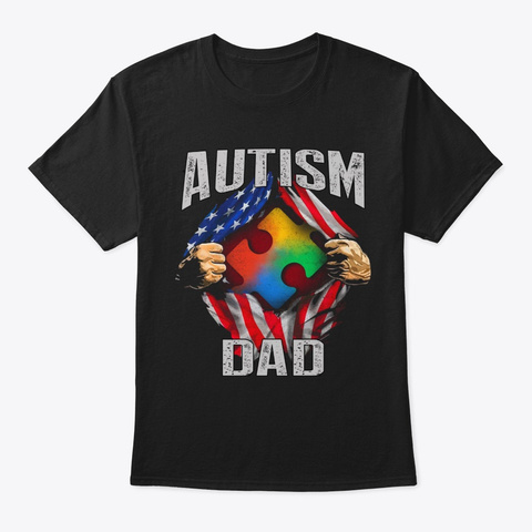 Autism Dad American Flag Autism Awaren Black T-Shirt Front