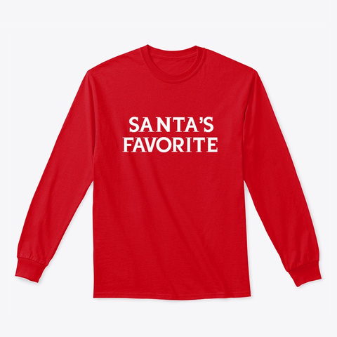 Santa’s Favorite Red T-Shirt Front