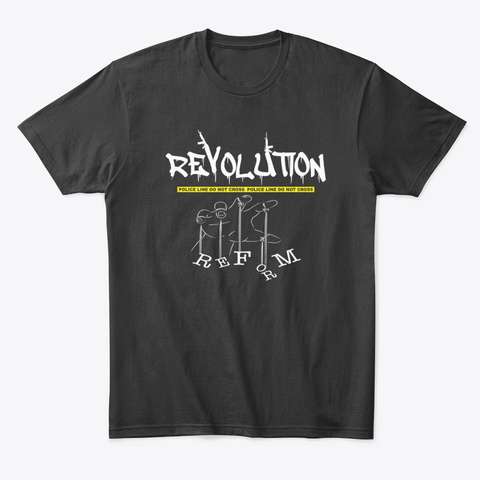Revolution Vs. Reform Black T-Shirt Front