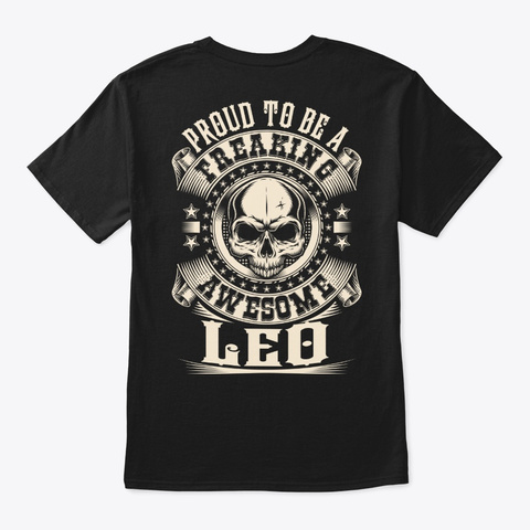Proud Awesome Leo Shirt Black T-Shirt Back