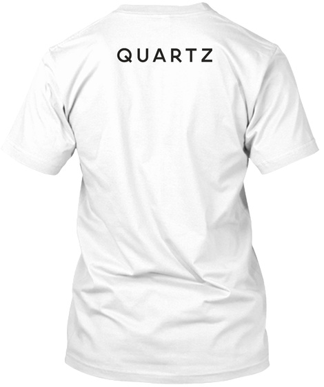 Quartz White T-Shirt Back