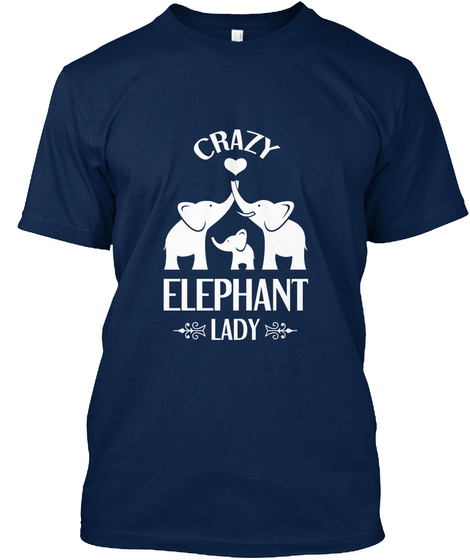 Crazy Elephant Lady Navy T-Shirt Front