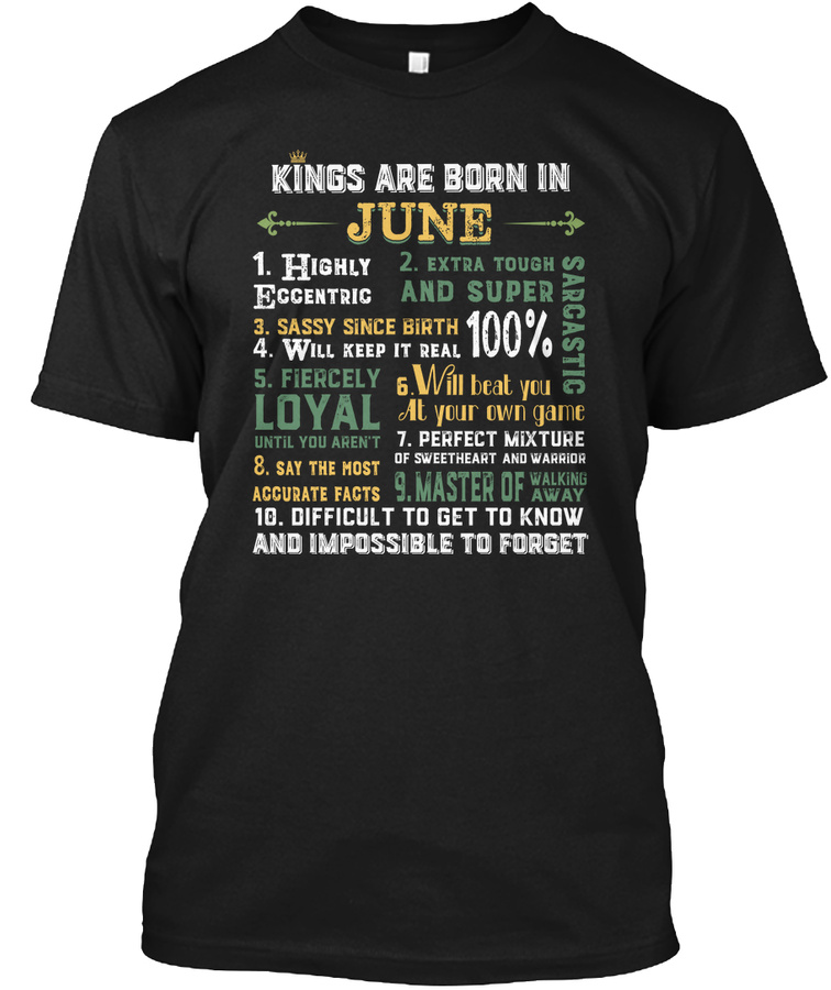 Kings Are Born In June Happy Birthday Unisex Tshirt