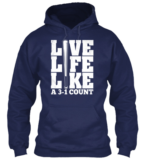 Live Life Like A 3 1 Count Navy T-Shirt Front