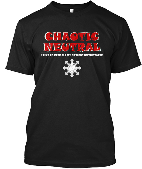 Chaotic Neutral Shirt