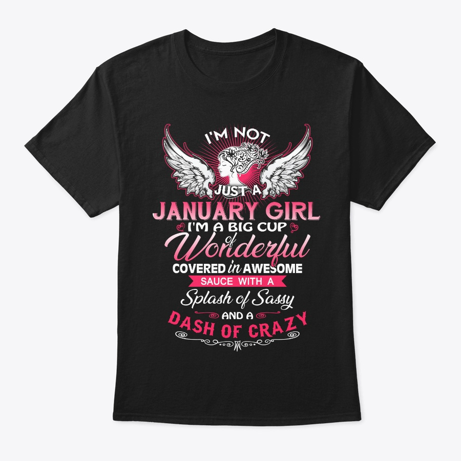 January Girl - January Queen Unisex Tshirt