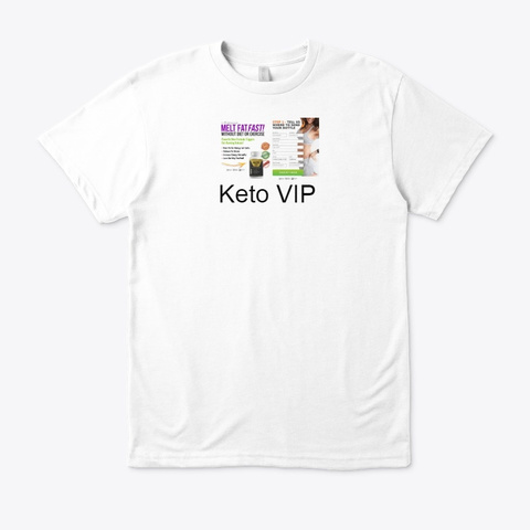 Keto Vip | Keto Vip Reviews | Buy White T-Shirt Front