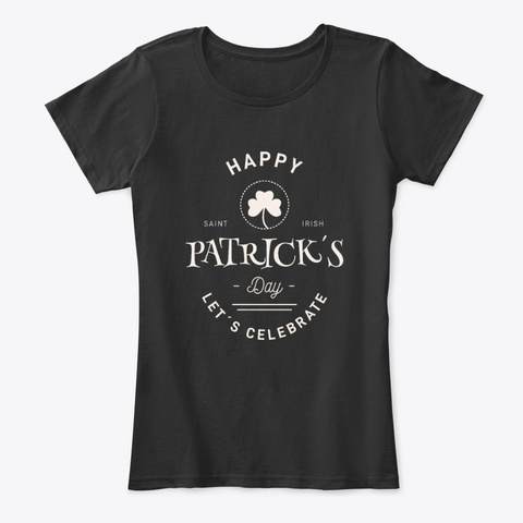 St. Patrick's Day T Shirt Black T-Shirt Front