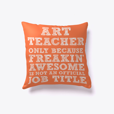 Freakin' Awesome Art Teacher Coral Camiseta Front