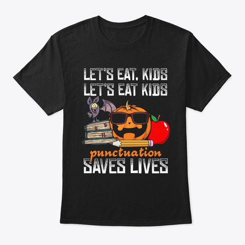 Lets Eat Kids Punctuation Saves Live Boy