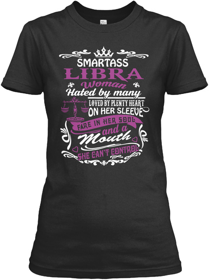Smartass Libra Woman Zodiac Tee
