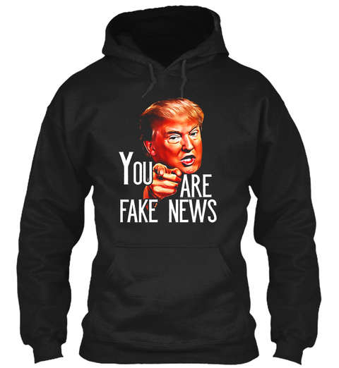 Mens Funny President Trump You Are Fake News Meme T-shirt