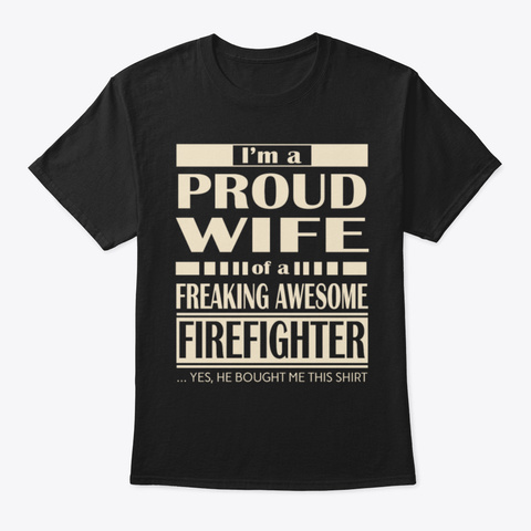 Firefighter Awesome Black T-Shirt Front