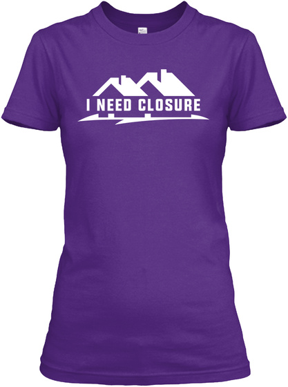 I Need Closure Purple T-Shirt Front