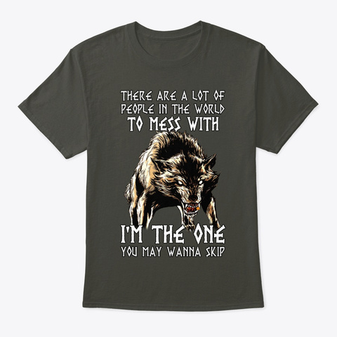 Norse Wolf The One You Wanna Skip Viking Smoke Gray T-Shirt Front