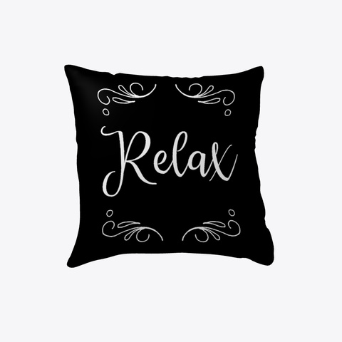 Relax White Text Black T-Shirt Front