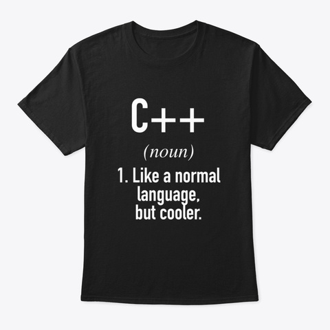 C++ Programming Language Defined   Progr Black T-Shirt Front
