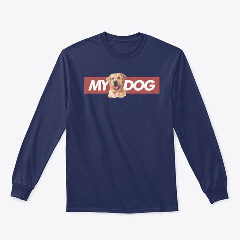 Labrador Retriever My Dog Navy T-Shirt Front
