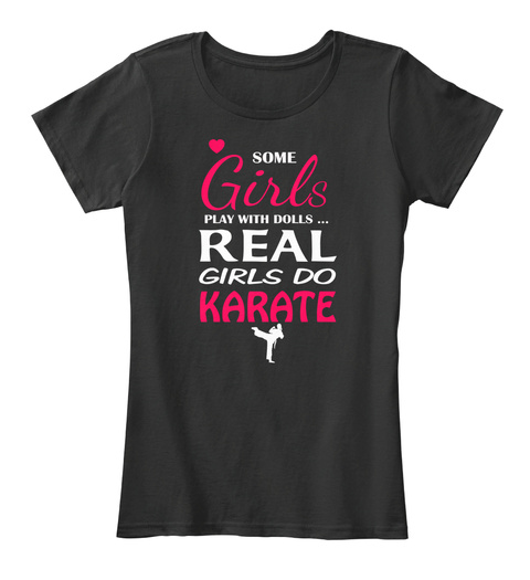 Karate Real Girl Shirt