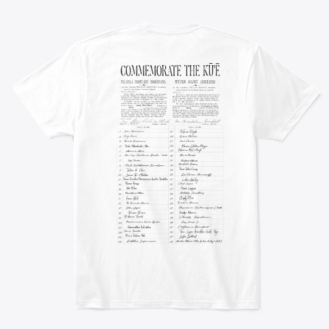 Commemorate The Kū’ē #8 White T-Shirt Back